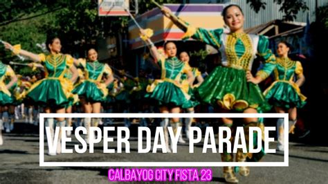 CALBAYOG CITY FIESTA VESPER DAY PARADE 23 .